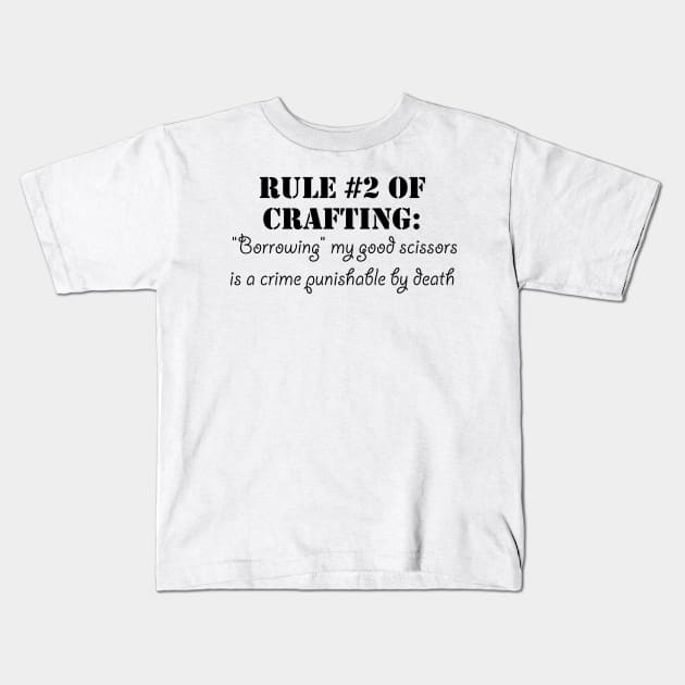 Rules of Crafting Kids T-Shirt by traditionation